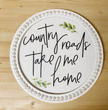 Country Roads Beaded Round Sign